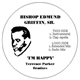 Bishop Edmund Griffin, Sr. - I'm Happy (Terrence Parker Remixes)